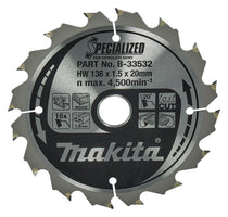 Makita Cirkelzaagblad voor Hout | Specialized | Ø 136mm Asgat 20mm 16T - B-33532 - 0088381422420 - B-33532 - Mastertools.nl